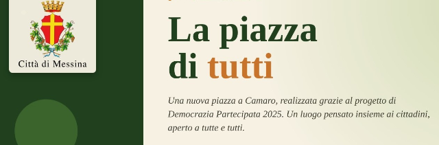 Messina, a Camaro nasce "La piazza di tutti": inaugurazione giovedì 17